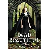 dead beautiful