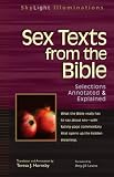 Sex Texts from the Bible: Selections Annotated and Explained (SkyLight Illuminations)