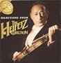 Selections from "The Heifetz Collection"
