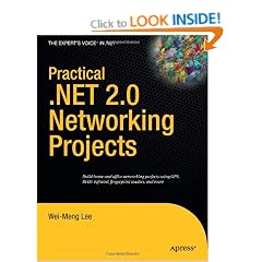 Practical .NET 2.0 Networking Projects