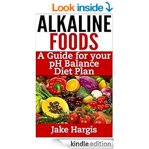 pH Balance Diet Plan: Manage your acid alkaline diet and your alkaline ...
