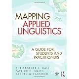 mapping applied linguistics a guide for students and practitioners