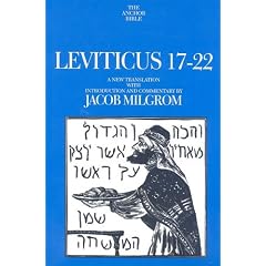 Leviticus 17-22 (The Anchor Yale Bible Commentaries)