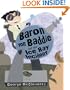 Baron von Baddie and the Ice Ray Incident