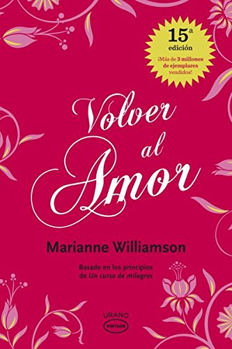 Volver al amor (Vintage) (Spanish Edition)