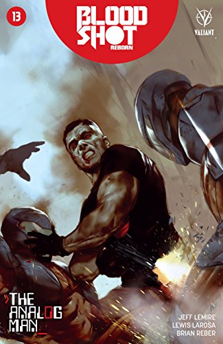 Bloodshot Reborn #13: Digital Exclusives Edition