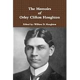 The Memoirs of Orley Clifton Houghton