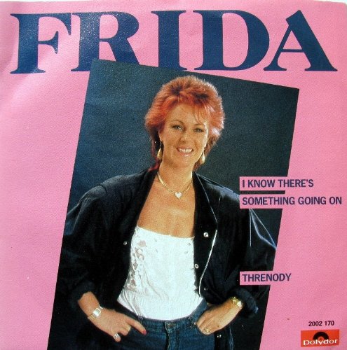FRIDA - I Know There