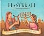 The Story of Hanukkah: A Lift-The-Flap Rebus Book