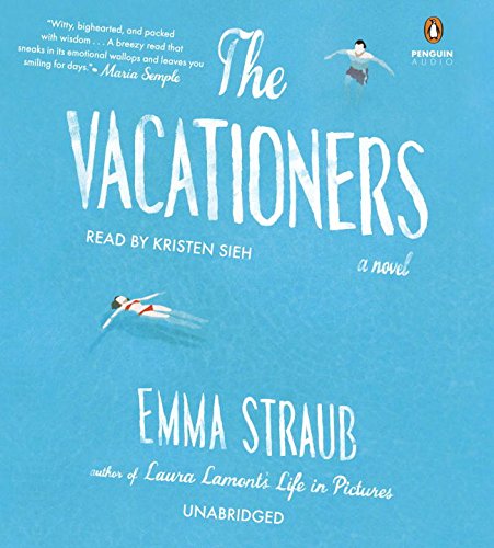 The Vacationers: A Novel