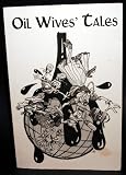 Oil Wives' Tales