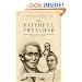 The Faithful Preacher: Recapturing the Vision of Three Pioneering African-American Pastors