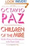 Children of the Mire: Modern Poetry from Romanticism to the Avant-Garde, Revised and Enlarged Edition (Charles Eliot Norton Lectures)