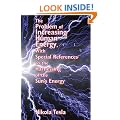 The Problem of Increasing Human Energy, With Special References to the Harnessing of the Sun's Energy