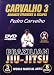 8 Volume Mixed Martial Arts series with Brazilian Jiu-Jitsu Black Belt Pedro Carvalho- Series 3