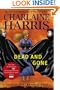 Dead and Gone (Sookie Stackhouse, Book 9)