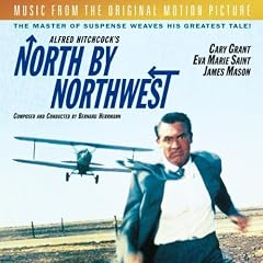 North By Northwest: Original Motion Picture Soundtrack (La Mort aux trousses)