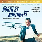 North By Northwest: Original Motion Picture Soundtrack (La Mort aux trousses)