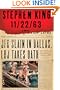 11/22/63: A Novel