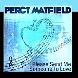 Please Send Me Someone To Love