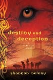 Destiny and Deception: A 13 to Life