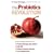 The Probiotics Revolution