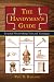 The Handyman's Book: Tools, Materials, and Techniques for Traditional Woodworkers