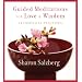 Guided Meditations for Love and Wisdom