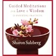 Guided Meditations for Love and Wisdom by Sharon Salzberg