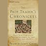 The Prop Trader's Chronicles: Short-Term Proprietary Trading Strategies for Both Bull and Bear Markets