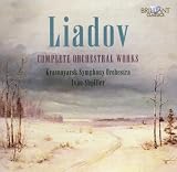Liadov - Complete Orchestral Works