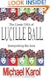 The Comic DNA of Lucille Ball: Interpreting the Icon