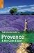 The Rough Guide to Provence & the Cote d'Azur (Rough Guide Provence and the Cote D'azur)