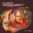 Dan Shockers Gruselkabinett. Klassiker Box