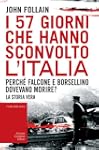 I 57 giorni che hanno sconvolto l'Ita...