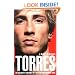 Torres: An Intimate Portrait of the Kid Who Became King