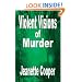 Violent Visions of Murder