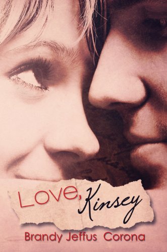 Love, Kinsey by Brandy Jeffus Corona