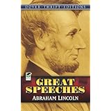 abraham lincoln great speeches dover thrift editions