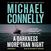 A Darkness More than Night: Harry Bosch Series, Book 7 | [Michael Connelly]