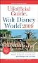 The Unofficial Guide to Walt Disney World 2009 (Unofficial Guides)