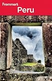 Frommer's Peru (Frommer's Complete Guides)