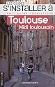 S'installer à Toulouse midi toulousain