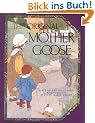 The Original Mother Goose: Based on the 1916 Classic