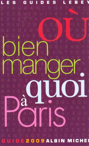 City Travel Guides Discounted  Livres : Où bien manger quoi à Paris