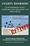 Anxiety Disorders: Panic Disorder Causes, Symptoms, Signs, Diagnosis and Treatments - Revised Edition- Illustrated by S. Smith