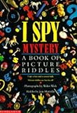 I spy mystery : a book of picture riddles