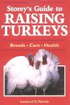 Storey's Guide to Raising Turkeys: Br...
