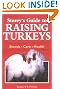 Storey's Guide to Raising Turkeys: Breeds, Care, Health