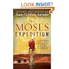 The Moses Expedition: A Novel